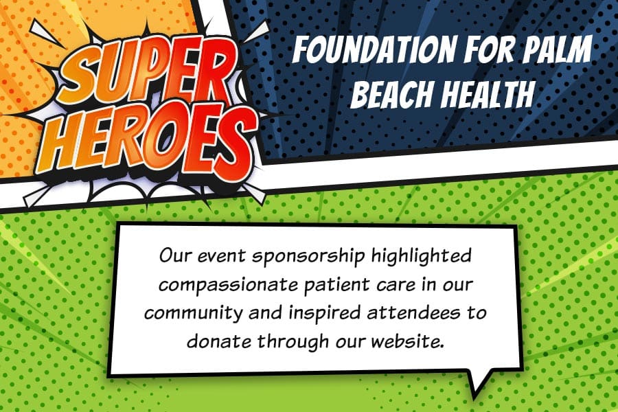 Foundation for Palm Beach Health superhero