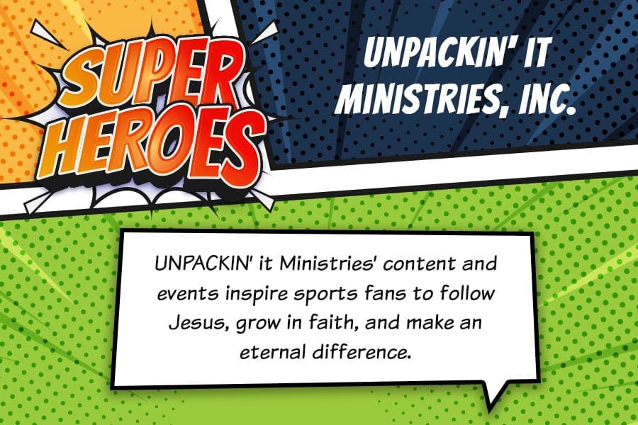 Unpackin' It Ministries, Inc. superhero